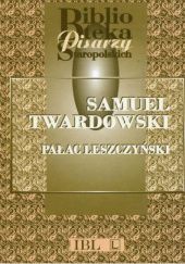 Okładka książki Pałac Leszczyński Samuel Twardowski
