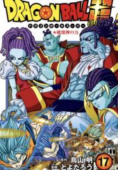 Okładka książki Dragon Ball Super #17: Hakaishin no Chikara Akira Toriyama, Toyotarou