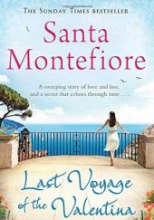 Okładka książki Last Voyage of the Valentina Santa Montefiore