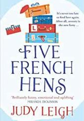 Okładka książki Five French Hens Judy Leigh