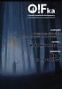 Okładka książki O!Fka: Literacki Kwartalnik Fantastyczny #3 Samuel Gidel,&nbsp;Grzegorz Kozubski,&nbsp;Michał Lityński,&nbsp;Martina Mandera-Rzepczyńska,&nbsp;Redakcja magazynu O!Fka,&nbsp;Justyna Rak,&nbsp;Artur Szadkowski,&nbsp;Johnny Walker
