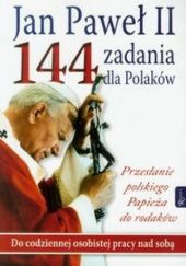 Jan Paweł II - 144 zadania dla Polaków