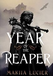 Okładka książki Year of the Reaper Makiia Lucier