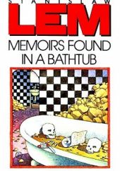 Okładka książki Memoirs Found in a Bathtub Stanisław Lem