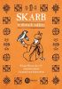 Okładka książki Skarb w słowach zaklęty. Księga Magana Jari Ce Abubakara Imama z komentarzem kulturowym Abubakar Imam