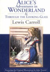 Okładka książki Alice's Adventures in Wonderland & Through the Looking-Glass Lewis Carroll, Martin Gardner