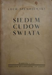 Okładka książki Siedem cudów świata Lech Niemojewski
