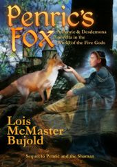 Okładka książki Penric's Fox Lois McMaster Bujold