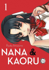 Okładka książki Nana & Kaoru 1 Ryuta Amazume