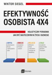 Okładka książki Efektywność osobista 4x4 Wiktor Siegel