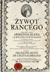 Okładka książki Żywot Rancégo François-René Chateaubriand