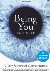 Okładka książki Being You: A New Science of Consciousness Anil Seth