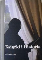 Okładka książki Książki i Historia praca zbiorowa