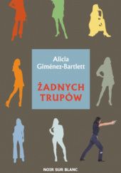 Okładka książki Żadnych trupów Alicia Giménez-Bartlett