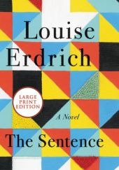 Okładka książki The sentence Louise Erdrich
