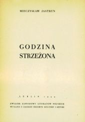 Okładka książki Godzina Strzeżona Mieczysław Jastrun