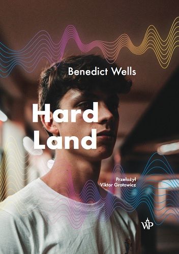 Przyspieszony kurs dorosłości. „Hard Land” — recenzja książki