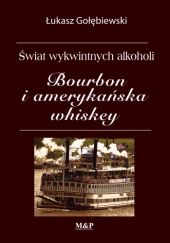Bourbon i amerykańska whiskey