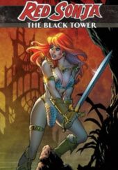 Okładka książki Red Sonja: Black Tower Cezar Razek, Frank Tieri