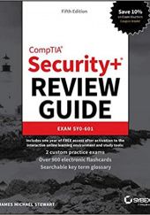 Okładka książki CompTIA Security+ Review Guide: Exam SY0-601 James Michael Stewart