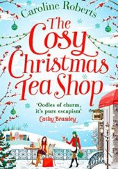 The Cosy Christmas Tea Shop