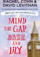 Okładka książki Mind the gap Dash & Lily Rachel Cohn, David Levithan