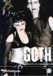 Okładka książki Goth: Identity, Style and Subculture Paul Hodkinson