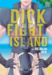 Okładka książki Dick Fight Island #1 Reibun Ike