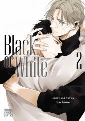 Okładka książki Black or White Vol. 2 Sachimo