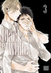 Okładka książki Black or White Vol. 3 Sachimo