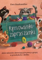 Okładka książki Rymowanki - zapraszanki Ewa Stadtmüller