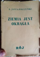 Okładka książki Ziemia jest okrągła Aleksander Janta-Połczyński