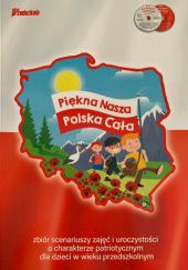 Okładka książki Piękna nasza Polska cała praca zbiorowa