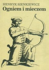Okładka książki Ogniem i mieczem t.1 Henryk Sienkiewicz
