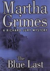 Okładka książki The Blue Last Martha Grimes