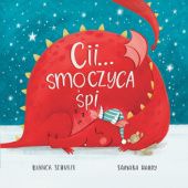 Okładka książki Cii… smoczyca śpi Samara Hardy, Bianca Schulze