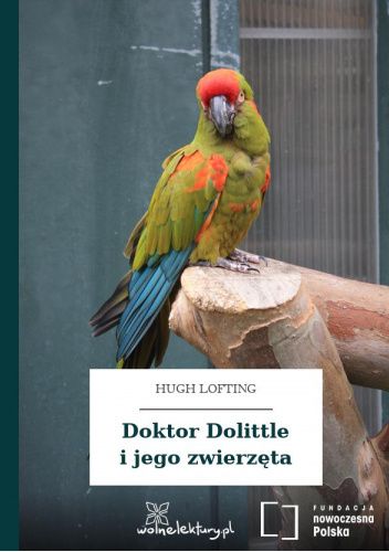 Okładka książki Doktor Dollitle i jego zwierzęta Hugh Lofting
