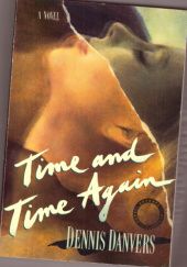 Okładka książki Time and Time Again Dennis Danvers