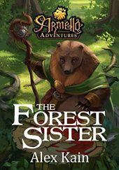 Okładka książki The Forest Sister Alex Kain