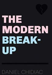 The Modern Break-Up