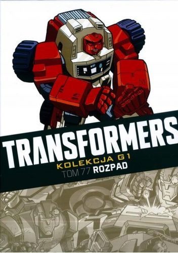 Transformers #77: Rozpad chomikuj pdf