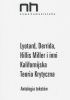 Okładka książki Lyotard, Derrida, Hillis Miller i inni. Kalifornijska Teoria Krytyczna. Antologia tekstów Ewa Bobrowska,&nbsp;Monika Murawska,&nbsp;Magdalena Rudkowska