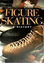 Okładka książki Figure skating a history James R. Hines