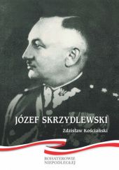 Okładka książki Józef Skrzydlewski Zdzisław Kościański