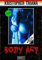 Okładka książki Body Art Kristopher Triana