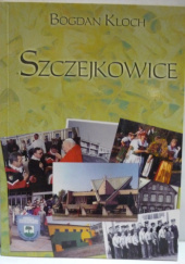 Okładka książki Szczejkowice Bogdan Kloch
