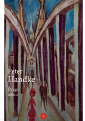 Okładka książki Drugi miecz Peter Handke