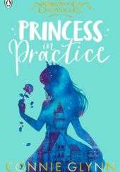 Okładka książki Princess in Practice Connie Glynn