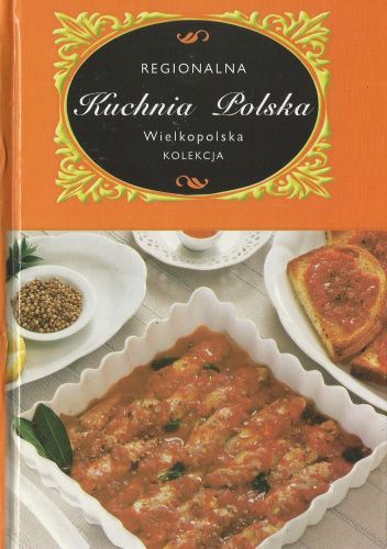 Okładki książek z serii Regionalna Kuchnia Polska