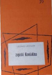 Okładka książki Zapiski Kowiakina Leonid Leonow
